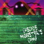 Cover for Cascade · Monster's Camp (CD) [Japan Import edition] (2012)