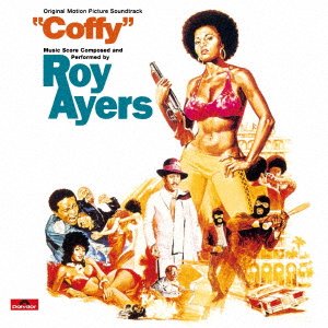 Cover for Roy Ayers · Coffy (CD) [Japan Import edition] (2023)