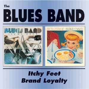 Cover for Blues Band · Itchy Feet / Brand Loyalty (CD) (2000)