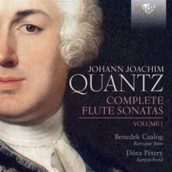 Benedek Csalog / Dora Petery · Quantz: Complete Flute Sonatas. Volume 1 (CD) (2024)