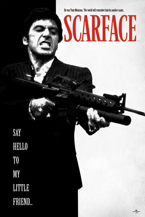 Scarface - Say Hello To My Little Friend (poster Maxi 61x915 Cm) - Scarface - Marchandise - Pyramid Posters - 5050574325981 - 