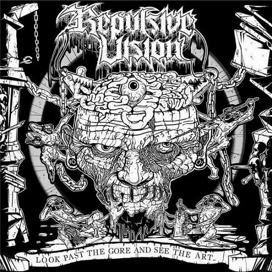 Repulsive Vision · Look Past the Gore & See the Art (CD) (2017)