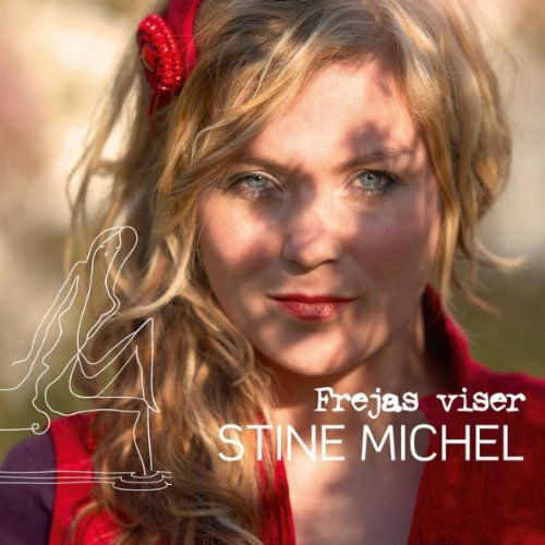 Frejas Viser - Stine Michel - Music - GO DANISCH - 5705934001981 - September 23, 2010