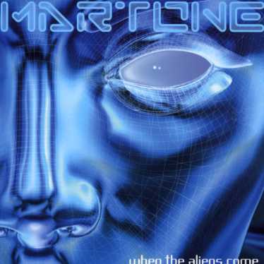 Cover for Martone · When the Aliens Come (CD) (2007)