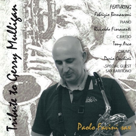 Tribute Gerry Mulligan - Paolo Favini Sax - Music - Music Center - 8025965003981 - September 25, 2009