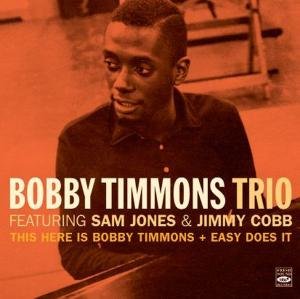 Cover for Bobby -Trio- Timmons · This Here Is Bobby Timmons / Easy Does It (CD) (2012)