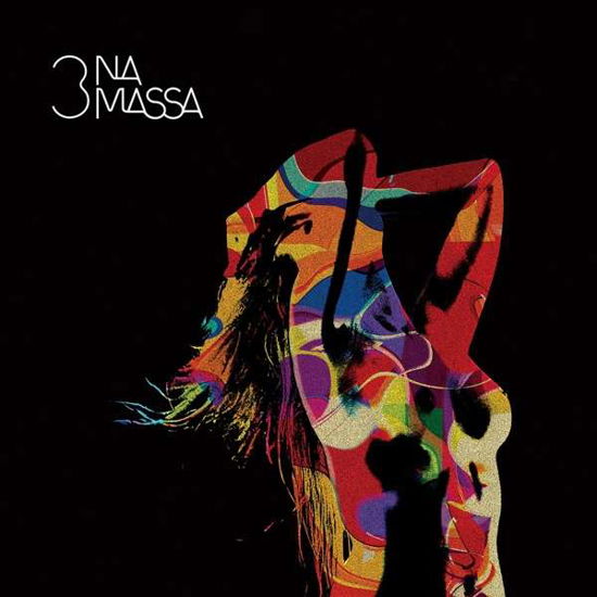 Cover for 3 Na Massa · Na Confraria Das Sedutoras (LP) (2018)