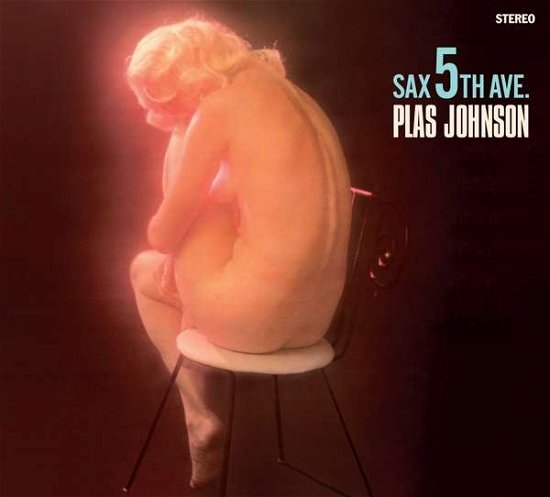 Cover for Plas Johnson Quintet · Sax 5th Avenue / On The Scene (CD) [Limited edition] (2019)
