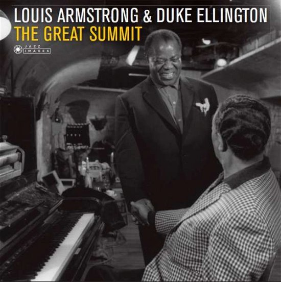 The Great Summit - Louis Armstrong - Musiikki - JAZZ IMAGES (JEAN-PIERRE LELOIR SERIES) - 8437012830981 - perjantai 20. heinäkuuta 2018