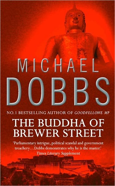 Cover for Michael Dobbs · The Buddha of Brewer Street (Paperback Bog) (2002)