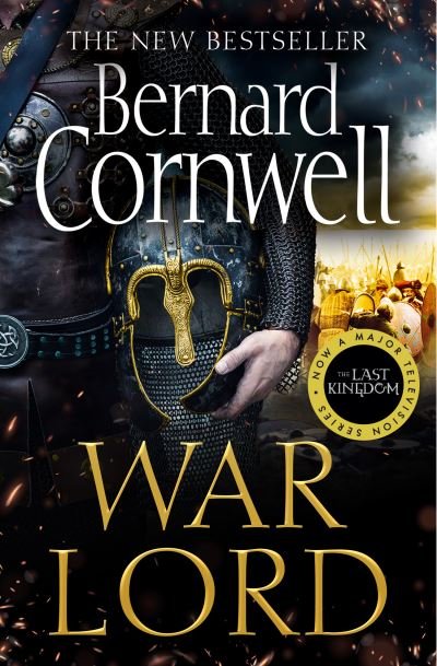 Cover for Bernard Cornwell · War Lord - The Last Kingdom Series (Paperback Bog) (2021)