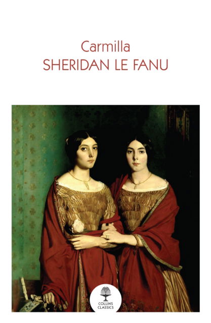 Cover for Sheridan Le Fanu · Carmilla - Collins Classics (Paperback Book) (2025)