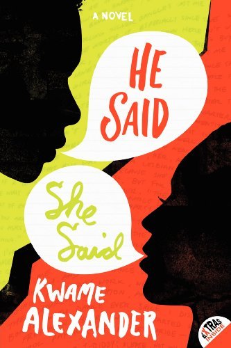 Cover for Kwame Alexander · He Said, She Said (Taschenbuch) [Reprint edition] (2020)