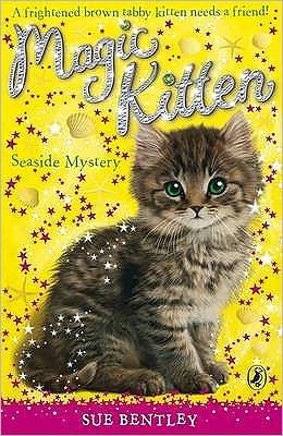 Cover for Sue Bentley · Magic Kitten: Seaside Mystery - Magic Kitten (Paperback Book) (2007)
