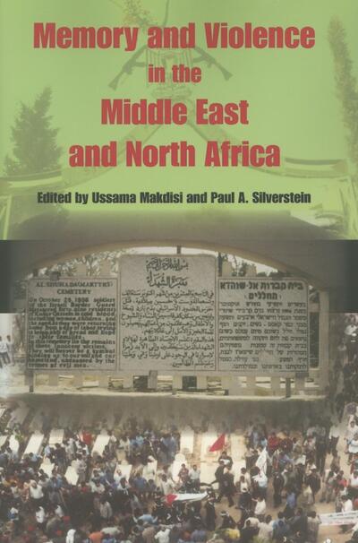 Cover for Ussama Makdisi · Memory and Violence in the Middle East and North Africa (Paperback Book) (2006)