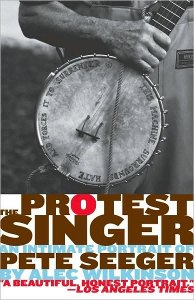 Cover for Alec Wilkinson · Protest Singer (Paperback Book) (2010)