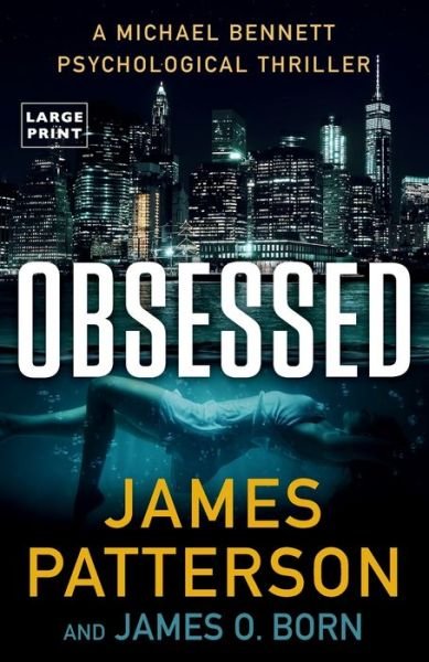 Cover for James Patterson · Obsessed (Taschenbuch) [First edition] (2023)