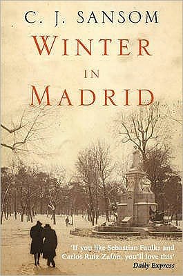 Cover for C. J. Sansom · Winter in Madrid (N/A) [Unabridged edition] (2006)