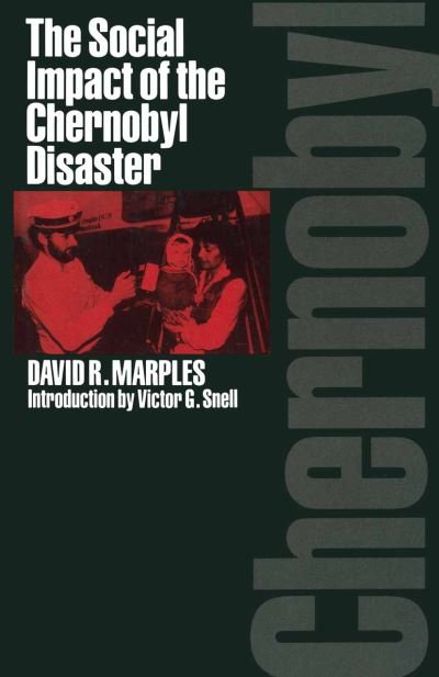 Cover for David R. Marples · The Social Impact of the Chernobyl Disaster (Paperback Book) [1988 edition] (1988)