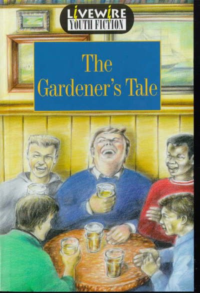 Livewire Youth Fiction The Gardener's Tale (Youth Fiction) - Livewires - Brandon Robshaw - Bøger - Cambridge University Press - 9780340720981 - 14. oktober 1999