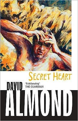 Cover for David Almond · Secret Heart (Paperback Book) (2013)