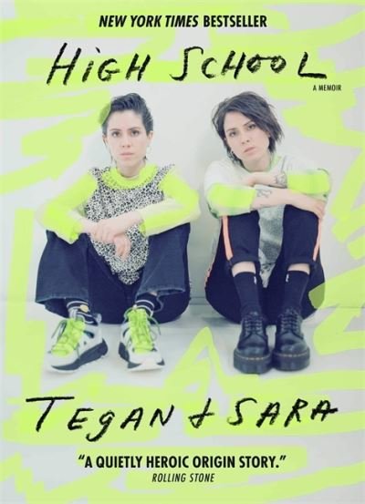 Cover for Tegan Quin · High School: A Memoir: The New York Times Bestseller and now a major TV series (Pocketbok) (2020)