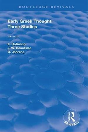 Cover for E. Hofmann · Early Greek Thought: Three Studies - Routledge Revivals (Paperback Book) (2021)