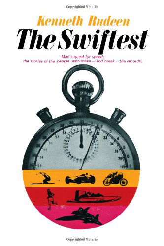 The Swiftest - Kenneth Rudeen - Books - WW Norton & Co - 9780393344981 - October 23, 2024