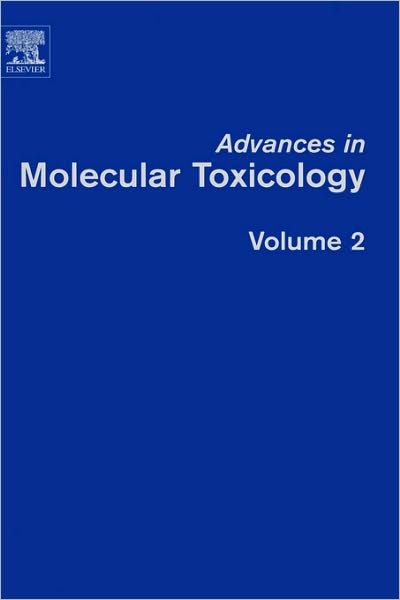 Cover for James C Fishbein · Advances in Molecular Toxicology - Advances in Molecular Toxicology (Hardcover Book) (2008)