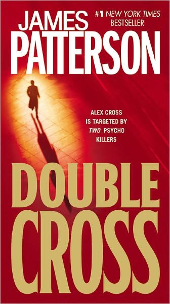 Cover for James Patterson · Double Cross (Alex Cross, Book 13) (Pocketbok) [Reprint edition] (2008)
