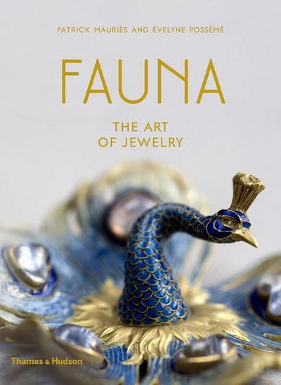 Cover for Patrick Mauries · Fauna: The Art of Jewelry (Hardcover bog) (2017)