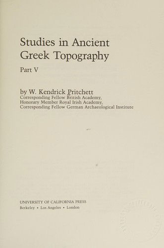 Cover for W. Kendrick Pritchett · Studies in Ancient Greek Topography, Part V (University of California Publications in Classical Studies) (Paperback Book) (1986)