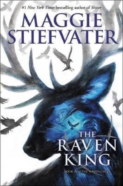 Cover for Maggie Stiefvater · The Raven King (The Raven Cycle, Book 4) - The Raven Cycle (Gebundenes Buch) (2016)