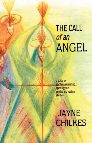 Cover for Jayne Chilkes · The Call of an Angel (Paperback Book) (2001)