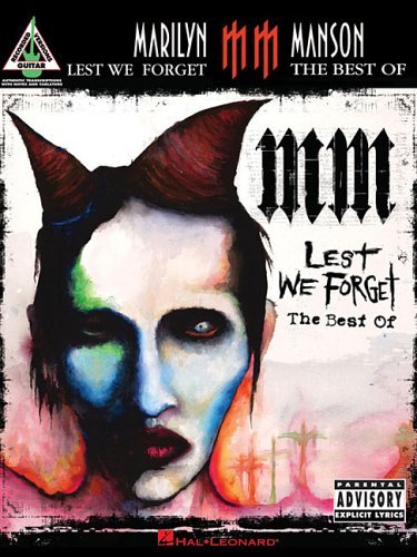 Marilyn Manson - Lest We Forget: the Best of - Marilyn Manson - Libros - Hal Leonard - 9780634090981 - 1 de julio de 2005