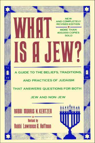 Cover for Rabbi Morris N. Kertzer · What is a Jew (Taschenbuch) [2 Revised edition] (1996)