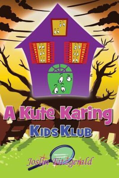 Cover for Joslin Fitzgerald · A Kute Karing Kids Klub (Paperback Book) (2014)