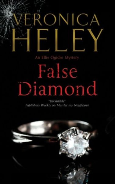 Cover for Veronica Heley · False Diamond - An Abbot Agency mystery (Hardcover Book) [Main edition] (2013)