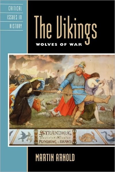 Cover for Martin Arnold · The Vikings: Wolves of War (Pocketbok) (2006)