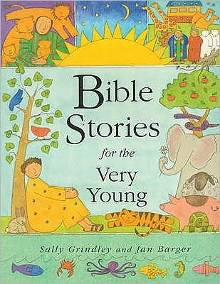 Cover for Sally Grindley · Bible Stories for the Very Young (Paperback Book) [New edition] (1999)