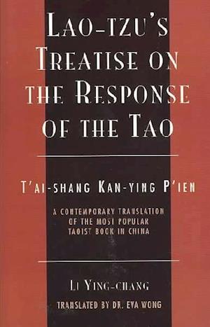 Cover for Eva Wong · Lao-Tzu's Treatise on the Response of the Tao: A Contemporary Translation of the Most Popular Taoist Book in China - Sacred Literature Series (Paperback Book) (2003)