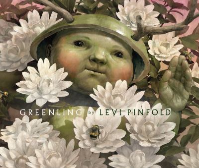 Cover for Levi Pinfold · Greenling (Hardcover Book) (2016)