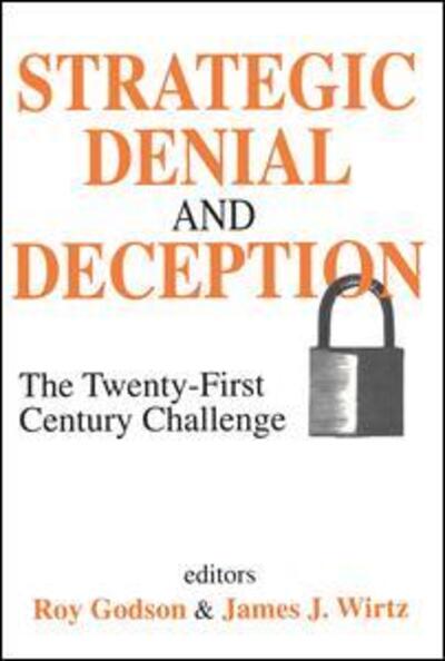 Cover for Ray Godson · Strategic Denial and Deception: The Twenty-First Century Challenge (Paperback Book) (2002)