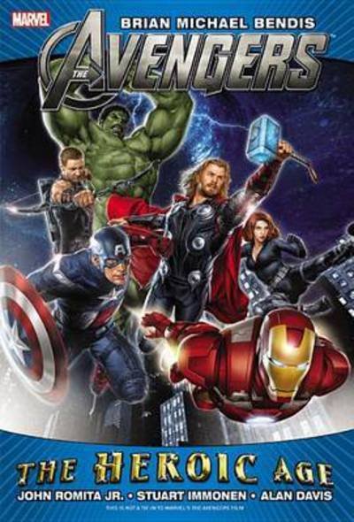Avengers By Brian Michael Bendis: Heroic Age - Brian M Bendis - Bøger - Marvel Comics - 9780785161981 - 28. marts 2012