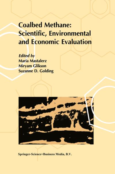 Maria Mastalerz · Coalbed Methane: Scientific, Environmental and Economic Evaluation (Hardcover Book) (1999)