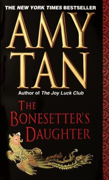 Cover for Amy Tan · The Bonesetter's Daughter (Paperback Bog) [Reprint edition] (2002)