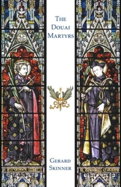 Cover for Gerard Skinner · The Douai Martyrs (Paperback Book) (2023)