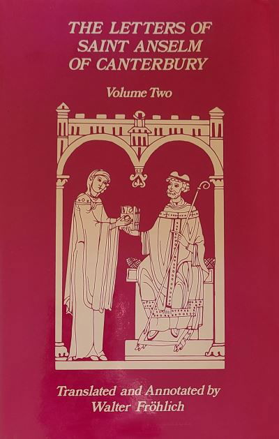 Letters of Saint Anselm of Canterbury - Anselm of Canterbury - Książki - Liturgical Press - 9780879071981 - 30 grudnia 2022