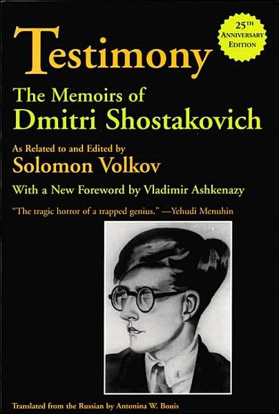 Testimony: the Memoirs of Dmitri Shostakovich - Dmitri Dmitrievich Shostakovich - Bøker - Hal Leonard Corporation - 9780879109981 - 1. juli 2004