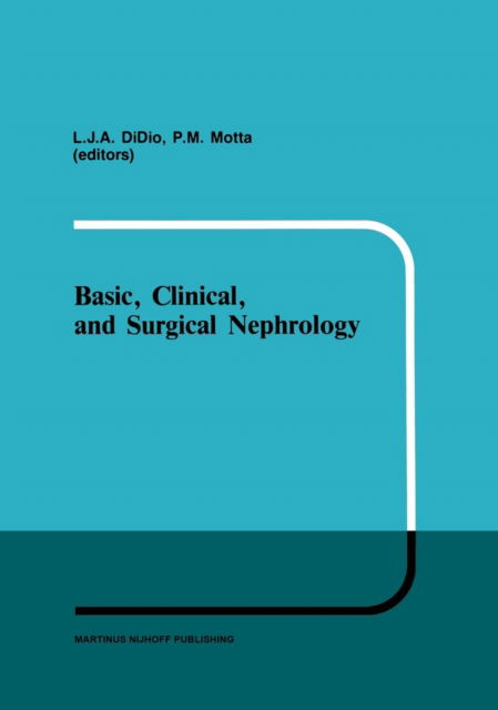 Cover for Didio · Basic, Clinical, and Surgical Nephrology - Developments in Nephrology (Hardcover Book) [1985 edition] (1985)